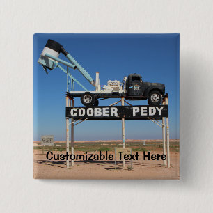 Bóton Quadrado 5.08cm Souvenir Personalizado do Pedy Outback Coober