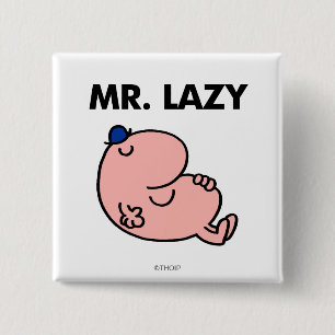 Bóton Quadrado 5.08cm Sr. Preguiçoso Snoozing Fora