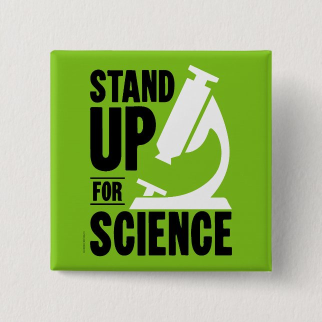Bóton Quadrado 5.08cm Stand Up for Science Microscope (Frente)