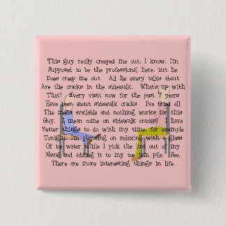 Bóton Quadrado 5.08cm Story Art Creepy Sidewalk Crack Cara