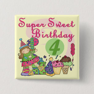 Bóton Quadrado 5.08cm Super Sweet 4th Birthday T-shirts e presentes
