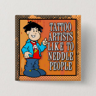 Bóton Quadrado 5.08cm Tatuador