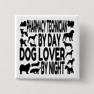 Bóton Quadrado 5.08cm Técnico de Farmácia do Cão Lover