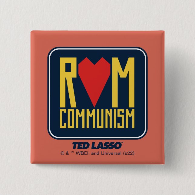 Bóton Quadrado 5.08cm Ted Lasso | Rom Comunismo Gráfico (Frente)