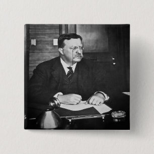 Bóton Quadrado 5.08cm Teddy Roosevelt no trabalho em 1912