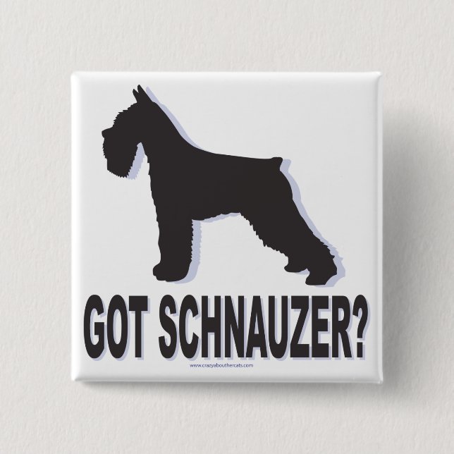 Bóton Quadrado 5.08cm Tem Schnauzer? (Frente)