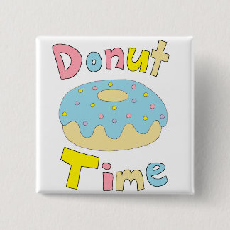 Bóton Quadrado 5.08cm Tempo da rosquinha