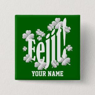 Bóton Quadrado 5.08cm Texto irlandês engraçado