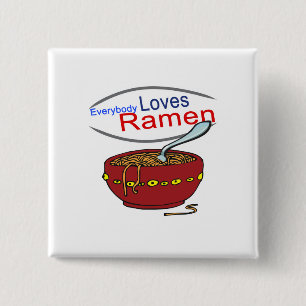 Bóton Quadrado 5.08cm Todo mundo ama Ramen Parody