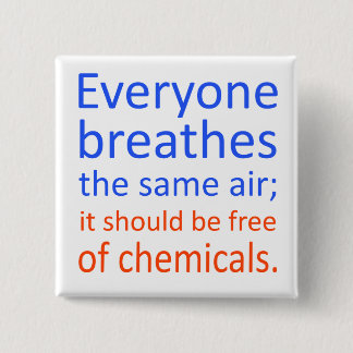 Bóton Quadrado 5.08cm Todos respira o mesmo ar;