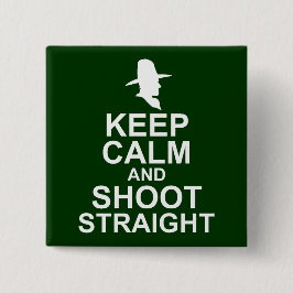 Bóton Quadrado 5.08cm Tom Mix Fique Calmo e atire no Hetero