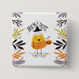 Bóton Quadrado 5.08cm Trick ou Treine o Dia das Bruxas de Milho Doce | B