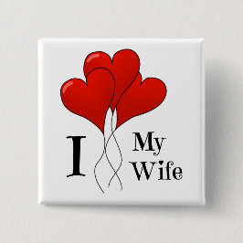 Bóton Quadrado 5.08cm Trio de Balões do Coração Vermelho Eu Amo Minha Es