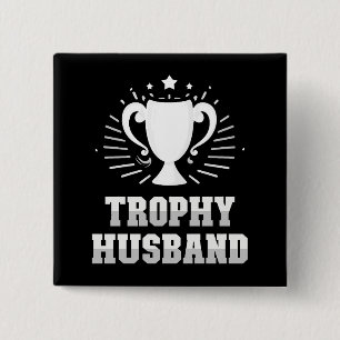Bóton Quadrado 5.08cm Trophy Husband