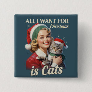 Bóton Quadrado 5.08cm Tudo o que Quero no Natal são Gatos Amante de Gato