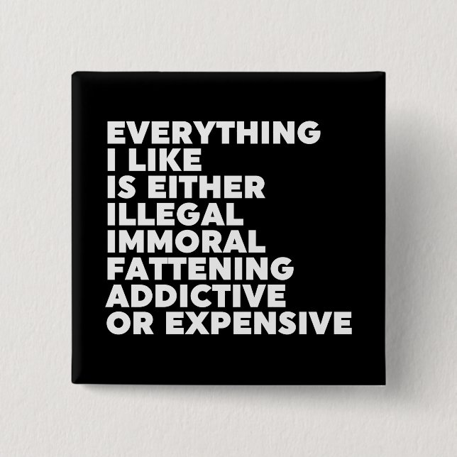 Bóton Quadrado 5.08cm Tudo que eu gosto (Frente)