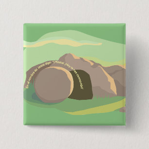 Bóton Quadrado 5.08cm Tumba vazia, apedrejei! Você Se Mover! I Praça ESP