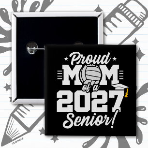 Bóton Quadrado 5.08cm Turma Sênior de 2027 Graduada de Volei Mãe Orgulho