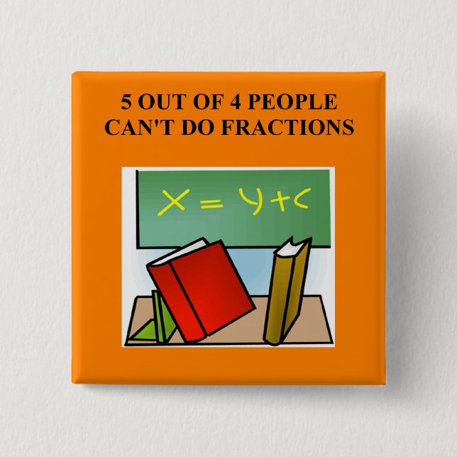 Bóton Quadrado 5.08cm uma piada engraçada da matemática (Frente)