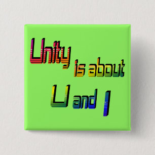 Bóton Quadrado 5.08cm Unity é sobre U e I Button