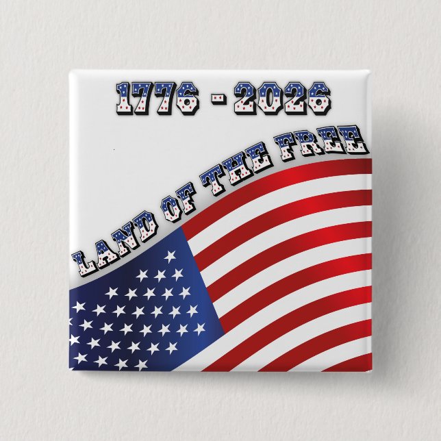 Bóton Quadrado 5.08cm USA 250 Freedom 1776-2026 Patriotic (Frente)