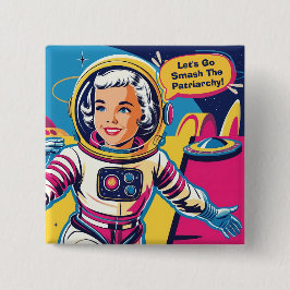 Bóton Quadrado 5.08cm Vamos Vai Esmagar O Patriarcado Feminista