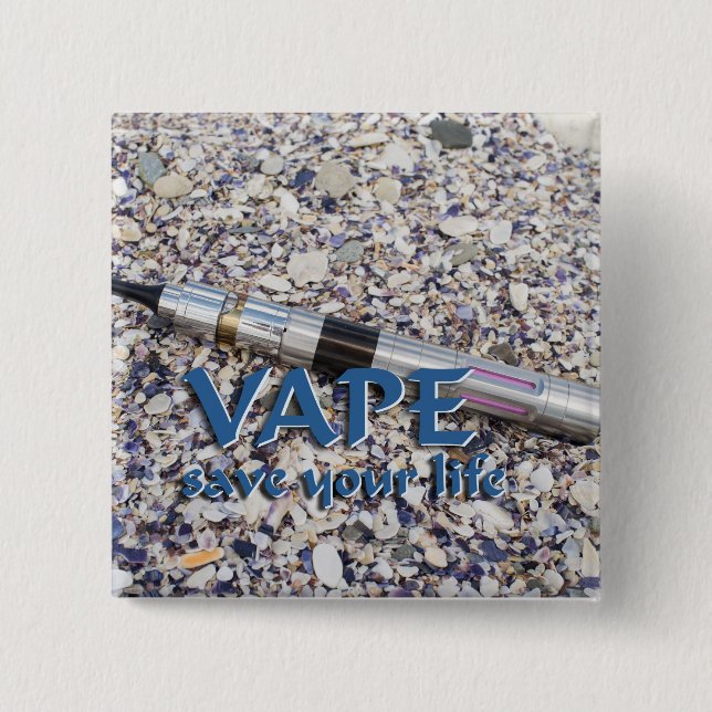 Bóton Quadrado 5.08cm Vape e salve sua vida (Frente)
