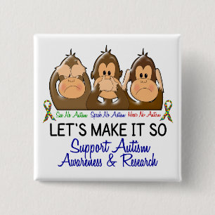 Bóton Quadrado 5.08cm Veja que para falar não ouça nenhum autismo 2