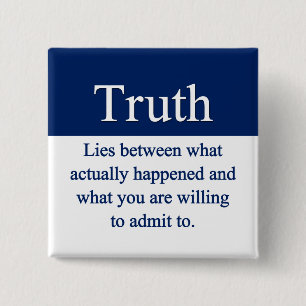 Bóton Quadrado 5.08cm Verdade