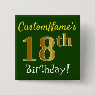 Bóton Quadrado 5.08cm Verde, Faux Dourado 18º aniversário, com nome pe