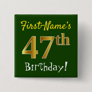 Bóton Quadrado 5.08cm Verde, Faux Dourado 47º aniversário, com nome pe
