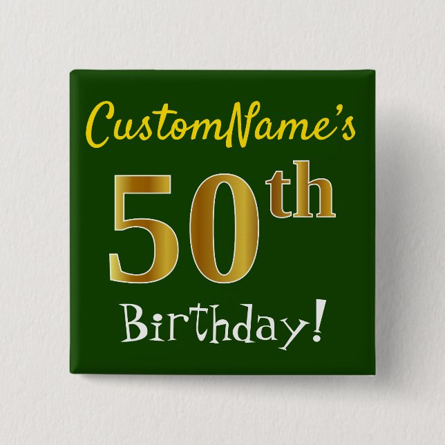 Bóton Quadrado 5.08cm Verde, Faux Dourado 50º aniversário, com nome pers (Frente)