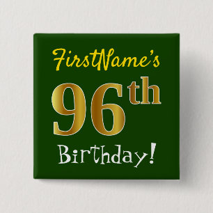 Bóton Quadrado 5.08cm Verde, Faux Dourado 96º aniversário, com nome pers