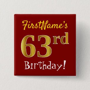 Bóton Quadrado 5.08cm Vermelho, Faux Dourado 63º Aniversário, Com Nome