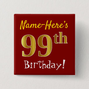 Bóton Quadrado 5.08cm Vermelho, Faux Dourado 99º Aniversário, Com Nome