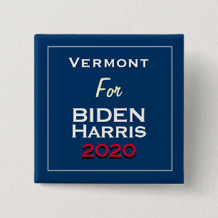 Bóton Quadrado 5.08cm Vermont para a Praça BIDEN HARRIS 2020