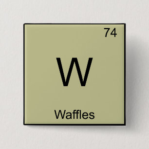 Bóton Quadrado 5.08cm W - Waffles - Símbolo de Elemento Químico Engra