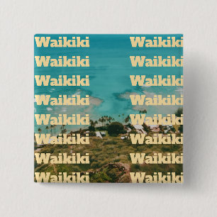 Bóton Quadrado 5.08cm Waikiki, Honolulu, Oahu, Havaí