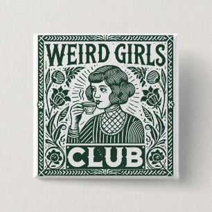 Bóton Quadrado 5.08cm Weird Girls Club