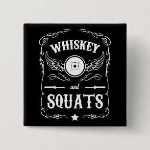 Bóton Quadrado 5.08cm Whiskey e Squats - Motivação "Levantamento de Peso