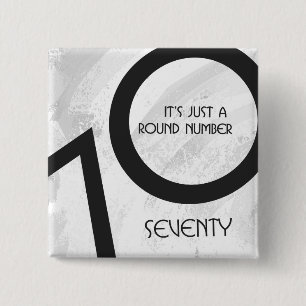 Bóton Quadrado 5.08cm White 70 Decade Birthday