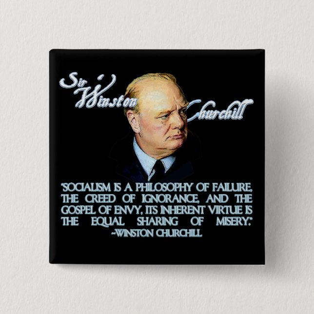 Bóton Quadrado 5.08cm Winston Churchill no socialismo (Frente)