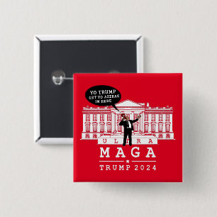 BÓTON QUADRADO 5.08CM YO TRUMP 2024 WHITEHOUSE