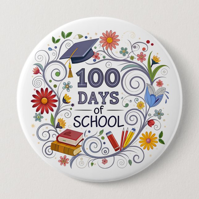 Bóton Redondo 10.16cm "100 Days of School" Button (Frente)