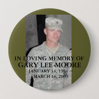 BÓTON REDONDO 10.16CM 30842406, EM MEMÓRIA LOVING DE, GARY LEE MOORE,…