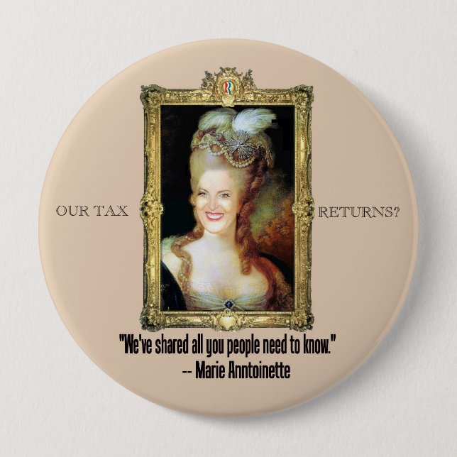 Bóton Redondo 10.16cm Ann Romney como Marie Antoinette (Frente)