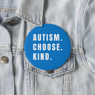Bóton Redondo 10.16cm autismo escolha gentil Botão moderno