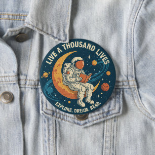 Bóton Redondo 10.16cm Botão Astronauta Vintage "Viva Mil Vidas"