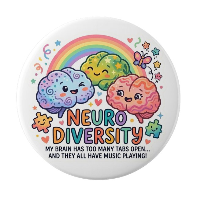 Bóton Redondo 10.16cm Botão de lapela engraçado Diversidade Neuro (Neuro Diversity Funny Pin button)