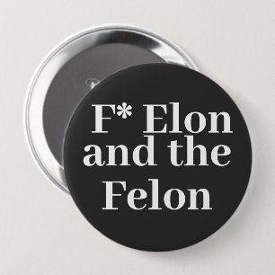 Bóton Redondo 10.16cm Botão F* Elon